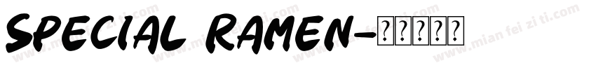 Special Ramen字体转换